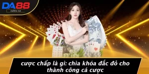Cược Chấp Là Gì