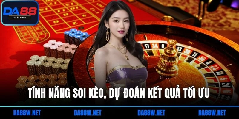 Trang chủ 14 Tính năng soi kèo, dự đoán kết quả tối ưu không sai sót
